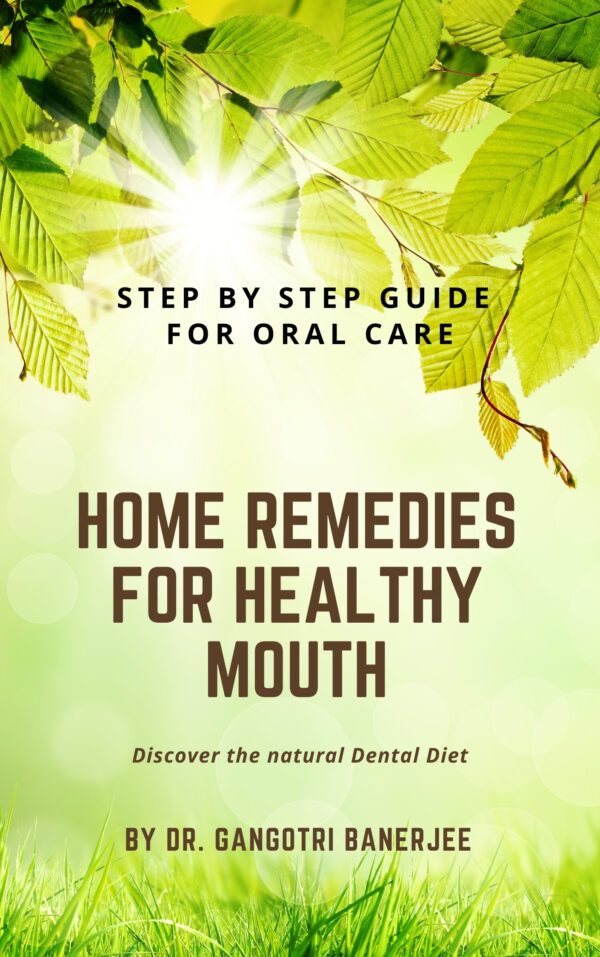 Home Remedies for Healthy Mouth