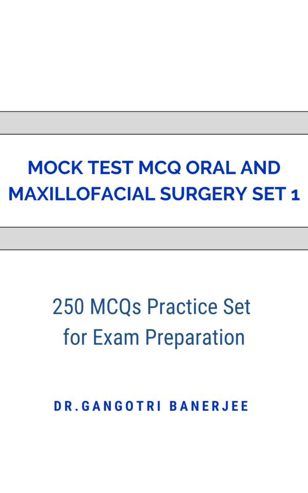 Mock Test MCQ Oral and Maxillofacial Surgery Set 1
