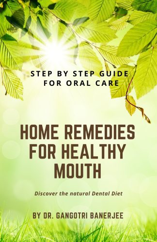 Home remedies for healthy mouth